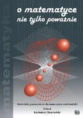 Materiały pomocnicze dla nauczycieli - O matematyce nie tylko poważnie. Materiały pomocnicze do nauczania matematyki - miniaturka - grafika 1