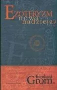 Ezoteryzm, Nowa Nadzieja? - Religia i religioznawstwo - miniaturka - grafika 1
