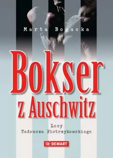 Bokser z Auschwitz Marta Bogacka - Biografie i autobiografie - miniaturka - grafika 1