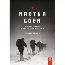 Martwa góra Eichar Donnie - Felietony i reportaże - miniaturka - grafika 2