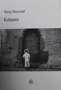 Kołatanie - Poezja - miniaturka - grafika 1