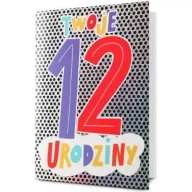 Kartki okolicznościowe i zaproszenia - Karnet Urodziny 12 - miniaturka - grafika 1