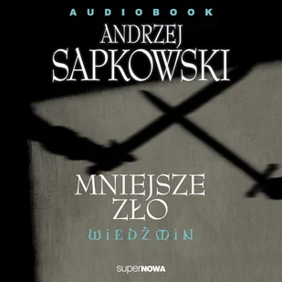 Mniejsze zło. Wiedźmin - Audiobooki - fantastyka i horror - miniaturka - grafika 1
