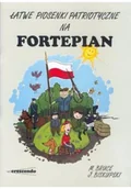 Książki o muzyce - Łatwe piosenki patriotyczne na fortepian - miniaturka - grafika 1