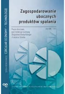 Zagospodarowanie ubocznych produktów spalania Tom 1 - Technika - miniaturka - grafika 1