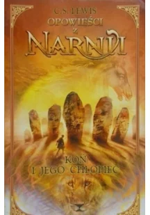 Opowieści z Narnii Koń i jego chłopiec Używana - Fantasy - miniaturka - grafika 2