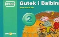 Baśnie, bajki, legendy - Epideixis PUS Gutek i Balbina 2 - Bogusław Świdnicki - miniaturka - grafika 1