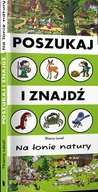 Książki edukacyjne - Na łonie natury. Poszukaj i znajdź - miniaturka - grafika 1