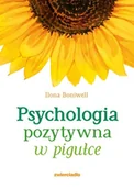 Filozofia i socjologia - Psychologia pozytywna w pigułce - miniaturka - grafika 1