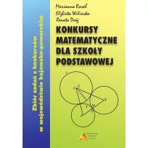 Aksjomat Piotr Nodzyński Konkursy matematyczne dla SP wyd. 2017 - Pomoce naukowe - miniaturka - grafika 1