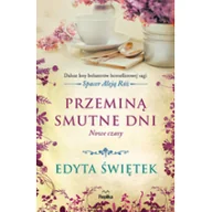 Opowiadania - Przeminą smutne dni Spacer aleją róż Nowe czasy - miniaturka - grafika 1