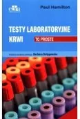 Książki medyczne - testy laboratoryjne krwi. to proste - miniaturka - grafika 1