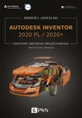 Podręczniki dla szkół wyższych - Wydawnictwo Naukowe PWN Autodesk Inventor 2020 PL / 2020+ Andrzej Jaskulski - miniaturka - grafika 1