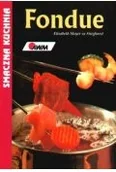 Książki kucharskie - fondue smaczna kuchnia - miniaturka - grafika 1