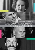 Zarządzanie - Wydawnictwo Uniwersytetu Warszawskiego Anatomia przywództwa charyzmatycznego - miniaturka - grafika 1