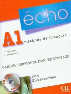CLE International Język francuski,  Echo A1 - ćwiczenia, klasa 1, szkoła ponadgimnazjalna (+ CD) - Pecheur J., Girardet J. - Książki do nauki języka hiszpańskiego - miniaturka - grafika 1