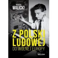 Historia Polski - Bellona Z Polski Ludowej do Wolnej Europy - miniaturka - grafika 1