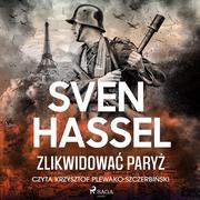 Audiobooki - historia - Zlikwidować Paryż - miniaturka - grafika 1