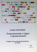 Systemy operacyjne i oprogramowanie - Programowanie w logice z ograniczeniami Łagodne wprowadzenie dla platformy ECLiPSe - miniaturka - grafika 1