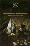 Książki o kulturze i sztuce - Literatura a malarstwo - Malarstwo a literatura - miniaturka - grafika 1