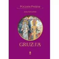 Historia świata - Poznańskie Początki państw. Gruzja - Jerzy Rohoziński - miniaturka - grafika 1