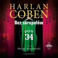 Audiobooki - kryminał, sensacja, thriller - Bez skrupułów. Myron Bolitar - miniaturka - grafika 1
