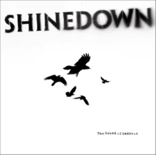 Sound Of Madness Shinedown - Rock - miniaturka - grafika 1