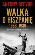 E-booki - historia - Walka o Hiszpanię 1936-1939 - miniaturka - grafika 1