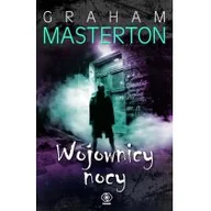 Horror, fantastyka grozy - Graham Masterton Wojownicy nocy - miniaturka - grafika 1