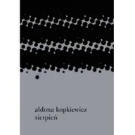 Poezja - Lokator Sierpień - Kopkiewicz Aldona - miniaturka - grafika 1