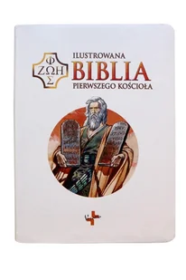 Ilustrowana Biblia pierwszego Kościoła biała Nowa - Religia i religioznawstwo - miniaturka - grafika 2