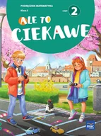 Podręczniki dla szkół podstawowych - Ale to ciekawe. Podręcznik. Matematyka. Klasa 3. Część 2 - miniaturka - grafika 1