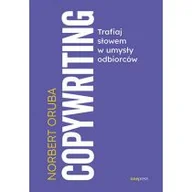 Biznes - Copywriting. Trafiaj słowem w umysły odbiorców - miniaturka - grafika 1