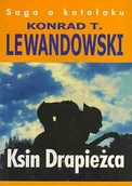 Horror, fantastyka grozy - Saga o kotołaku. Tom 2. Ksin drapieżca - miniaturka - grafika 1