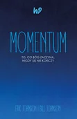 Religia i religioznawstwo - Momentum - Eric Johnson i Bill Johnson - oprawa miękka - miniaturka - grafika 1
