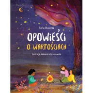 Powieści i opowiadania - Opowieści o wartościach - Zofia Stanecka - książka - miniaturka - grafika 1