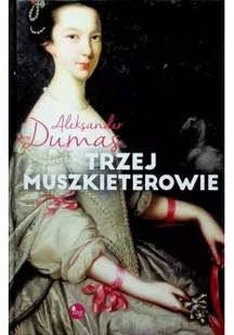 MG Trzej muszkieterowie(c) 9788377793954 - Powieści - miniaturka - grafika 3