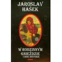 W Rodzinnym Gnieździe I Inne Historie Hasek Jaroslav - Powieści - miniaturka - grafika 1