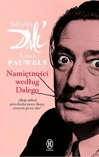 Namiętności według Dalego - Biografie i autobiografie - miniaturka - grafika 1