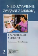 Podręczniki dla szkół wyższych - Niedożywienie związane z chorobą 2 - miniaturka - grafika 1