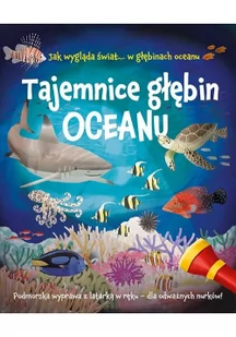 JEDNOŚĆ Tajemnice głębin oceanu - Julia Adams, Lisa Regan, Marc Pattenden, Karolina - Baśnie, bajki, legendy - miniaturka - grafika 2