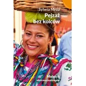 Felietony i reportaże - Muza Pejzaż bez kolców. Meksyk słońcem malowany - Sylwia Mróz - miniaturka - grafika 1