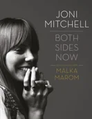 Pozostałe książki - Joni Mitchell: Both Sides Now: Conversations with Malka Marom - miniaturka - grafika 1