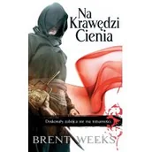 Fantasy - MAG Brent Weeks Na krawędzi cienia wyd. 3 - miniaturka - grafika 1