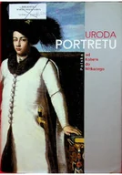 Książki o kulturze i sztuce - Uroda Portretu od Kobera do Witkacego - miniaturka - grafika 1