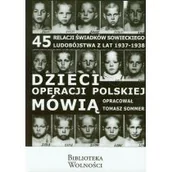 Pamiętniki, dzienniki, listy - Dzieci operacji polskiej mówią - miniaturka - grafika 1