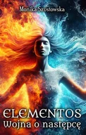 Fantasy - Elementos Wojna o następcę - Szustowska Monika - książka - miniaturka - grafika 1