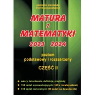 Podręczniki dla liceum - Matura z matematyki 2023 / 2024. Część 2. Poziom podstawowy i rozszerzony - miniaturka - grafika 1
