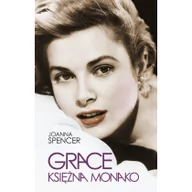 Biografie i autobiografie - Muza Joanna Spencer Grace. Księżna Monako - miniaturka - grafika 1