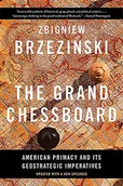 Polityka i politologia - THE UNIVERSITY OF CHICAGO THE GRAND CHESSBOARD AMERICAN PRIMACY AND ITS GEO - miniaturka - grafika 1